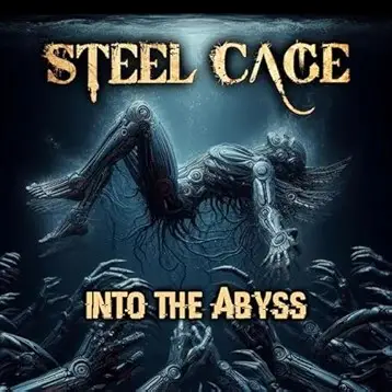 Steel Cage : Into the Abyss